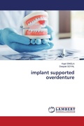 Cover: implant supported overdenture - LAP Lambert Academic Publishing