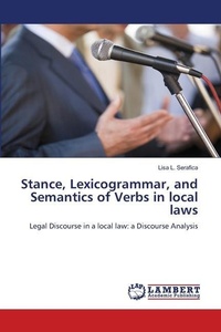 Abbildung von: Stance, Lexicogrammar, and Semantics of Verbs in local laws - LAP Lambert Academic Publishing