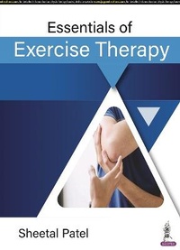 Abbildung von: Essentials of Exercise Therapy - Jaypee Brothers Medical Publishers