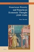 Cover: Franciscan Poverty and Franciscan Economic Thought (1209-1348) - Brill