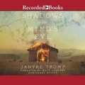Cover: Shadows in the Mind's Eye - Recorded Books, Inc.