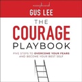 Cover: The Courage Playbook - Ascent Audio