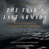 Enlarge image Cover: The Tsar's Last Armada - Tantor Audio