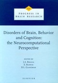 Cover: Disorders of Brain, Behavior, and Cognition: The Neurocomputational Perspective: Volume 121 - Elsevier
