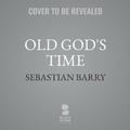 Cover: Old God's Time - Blackstone Publishing