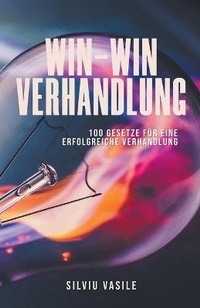 Enlarge image Cover: Win-Win-Verhandlung - Silviu Vasile