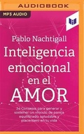 Cover: Inteligencia Emocional En El Amor - Audible Studios on Brilliance