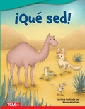 Cover: !Que sed! - Teacher Created Materials, Inc