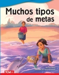 Cover: Muchos tipos de metas - Teacher Created Materials, Inc