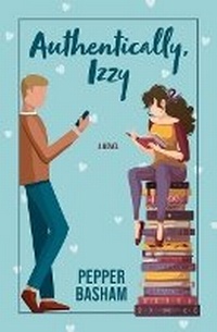 Enlarge image Cover: Authentically, Izzy - Thorndike Press