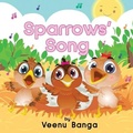 Cover: Sparrow's Song - Wholistic Unity LLC
