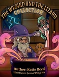 Cover: The Wizard and the Lizard Collection - Katherine Reed