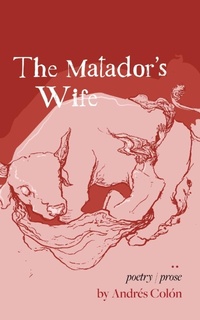 Enlarge image Cover: The Matador's Wife - Quillkeepers Press