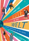 Cover: So kommt das Gute in die Welt - Midas Kinderbuch