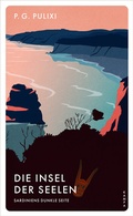 Cover: Die Insel der Seelen - Kampa Verlag