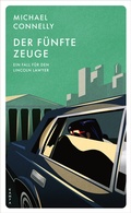 Cover: Der f&uuml;nfte Zeuge - Kampa Verlag