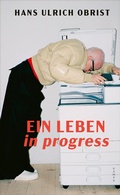 Cover: Ein Leben in progress - Kampa Verlag