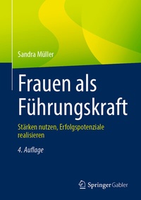 Abbildung von: Frauen als Führungskraft - Springer Gabler