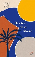 Cover: Hinter dem Mond - Atlantis Literatur