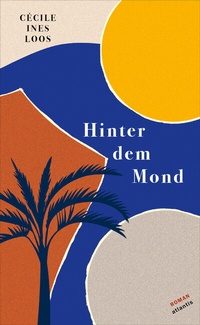 Enlarge image Cover: Hinter dem Mond - Atlantis Literatur