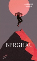 Cover: Berghau - Atlantis Literatur