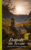 Cover: Damals im Tessin - Atlantis Literatur