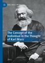 Cover: The Concept of the Individual in the Thought of Karl Marx - Palgrave Macmillan