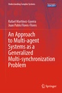 Cover: An Approach to Multi-agent Systems as a Generalized Multi-synchronization Problem - Springer