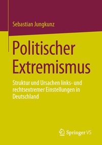 Abbildung von: Politischer Extremismus - Springer VS