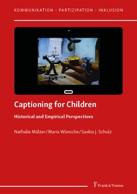 Enlarge image Cover: Captioning for Children - Frank & Timme