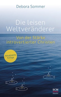 Enlarge image Cover: Die leisen Weltveränderer - Hänssler