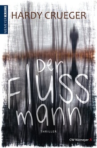 Enlarge image Cover: Der Flussmann - CW Niemeyer Buchverlage