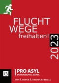 Cover: Fluchtwege freihalten! 2023 - Loeper Karlsruhe