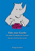 Cover: Fake your Goethe - Verlag Am Erker