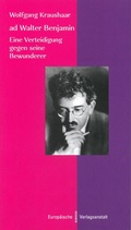 Cover: ad Walter Benjamin - CEP Europ&auml;ische Verlagsanstalt