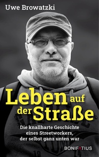 Abbildung von: Leben auf der Straße - Bonifatius Verlag