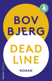 Enlarge image Cover: Deadline - Kanon Verlag Berlin