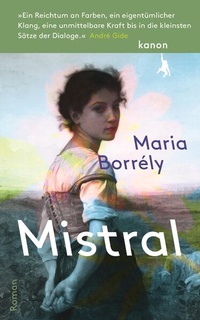 Enlarge image Cover: Mistral - Kanon Verlag Berlin