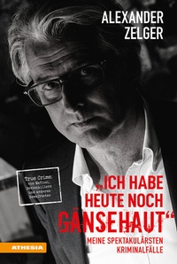 Abbildung von: Ich habe heute noch Gänsehaut - Athesia-Tappeiner Verlag