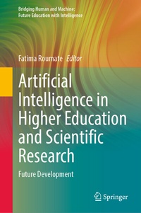 Enlarge image Cover: Artificial Intelligence in Higher Education and Scientific Research - Springer