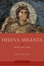 Cover: Helena Augusta - OUP eBook