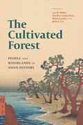 Bild: The Cultivated Forest - University of Washington Press