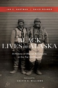 Bild: Black Lives in Alaska - University of Washington Press