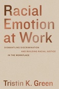 Cover: Racial Emotion at Work - University of California Press