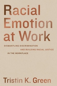 Enlarge image Cover: Racial Emotion at Work - University of California Press