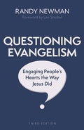 Cover: Questioning Evangelism, Third Edition - Kregel Publications