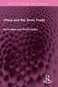 Cover: China and the Arms Trade - Routledge