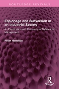 Cover: Espionage and Subversion in an Industrial Society - Routledge
