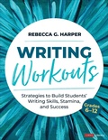 Cover: Writing Workouts, Grades 6-12 - Corwin Press Inc