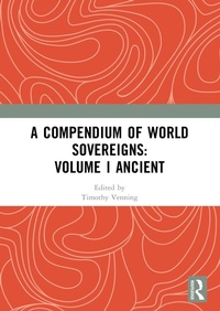 Abbildung von: A Compendium of World Sovereigns: Volume I Ancient - Routledge